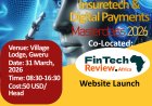 Introducing the Premier BankTech, InsurTech, PropTech and Digital Payments Masterclass  Co-Located with the FinTech Review.Africa Website Launch